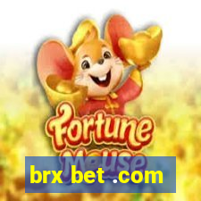 brx bet .com